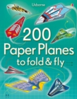200 Paper Planes to fold & fly - Book