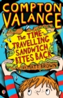 Compton Valance - The Time-travelling Sandwich Bites Back - eBook