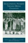 Developmental Pathways Through Middle Childhood : Rethinking Contexts and Diversity as Resources - eBook