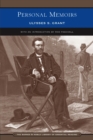 Personal Memoirs of Ulysses S. Grant (Barnes & Noble Library of Essential Reading) : In Two Volumes (Vol. I & II) - eBook
