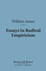 Essays in Radical Empiricism (Barnes & Noble Digital Library) - eBook
