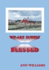 We Are Surely Blessed - eBook