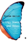 Dying, Death and Grief : Working with Adult Bereavement - Book