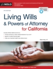 Living Wills and Powers of Attorney for California - eBook