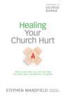 Healing Your Church Hurt - eBook