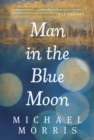 Man in the Blue Moon - eBook
