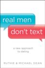 Real Men Don't Text - eBook