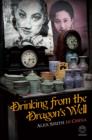 Drinking from the Dragon's Well - eBook