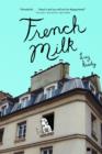 French Milk - eBook
