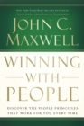 Winning with People : Discover the People Principles that Work for You Every Time - eBook