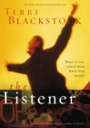 The Listener : What if you could hear what God hears? - eBook