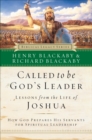 Called to Be God's Leader : Lessons from the Life of Joshua - eBook