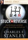 Stuck in Reverse : How to Let God Change Your Direction - eBook