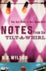 Notes From The Tilt-A-Whirl : Wide-Eyed Wonder in God's Spoken World - eBook