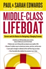 Middle-Class Lifeboat : Careers and Life Choices for Navigating a Changing Economy - eBook