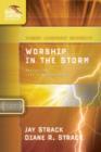 Worship in the Storm : Navigating Life's Adversities - eBook