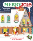 Merrytale (An Abrams Trail Tale) : A Christmas Adventure - Book