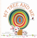 My Tree and Me : A Book of Seasons - Book