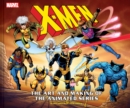 X-Men : The Art and Making of The Animated Series - Book