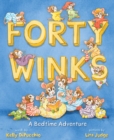 Forty Winks : A Bedtime Adventure - Book