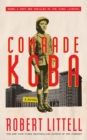 Comrade Koba: A Novel : A Novel - Book
