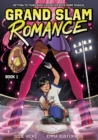 Grand Slam Romance (Grand Slam Romance Book 1) - Book