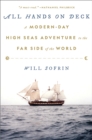 All Hands on Deck : A Modern-Day High Seas Adventure to the Far Side of the World - Book