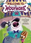 Welcome to the Woofmore (The Woofmore #1) - Book