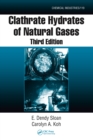 Clathrate Hydrates of Natural Gases - eBook