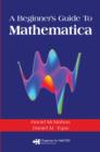 A Beginner's Guide To Mathematica - eBook
