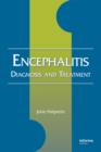 Encephalitis : Diagnosis and Treatment - eBook