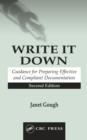 Write It Down : Guidance for Preparing Effective and Compliant Documentation - eBook