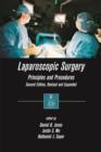 Laparoscopic Surgery : Principles and Procedures, Second Edition, Revised and Expanded - eBook