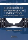 Handbook of Mathematical Induction : Theory and Applications - eBook
