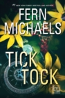 Tick Tock : A Thrilling Novel of Suspense - eBook