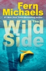 The Wild Side : A Gripping Novel of Suspense - eBook