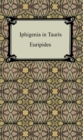 Iphigenia in Tauris - eBook