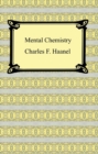 Mental Chemistry - eBook