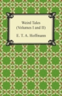 Weird Tales (Volumes I and II) - eBook