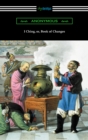 I Ching (Translated with Annotations by James Legge) - eBook
