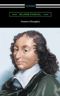 Pensees (Thoughts) [Translated by W. F. Trotter with an Introduction by Thomas S. Kepler] - eBook