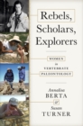 Rebels, Scholars, Explorers - eBook
