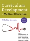 Curriculum Development for Medical Education : A Six-Step Approach - Book