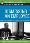 Dismissing an Employee : Expert Solutions to Everyday Challenges - eBook