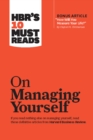 HBR's 10 Must Reads on Managing Yourself (with bonus article "How Will You Measure Your Life?" by Clayton M. Christensen) - eBook