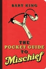 The Pocket Guide to Mischief - eBook