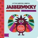 Jabberwocky : A BabyLit Nonsense Primer - Book
