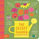 Little Miss Burnett The Secret Garden: A BabyLit Flowers Primer - Book