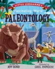 Little Leonardo's Fascinating World of Paleontology - Book
