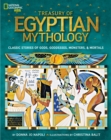 Treasury of Egyptian Mythology : Classic Stories of Gods, Goddesses, Monsters & Mortals - Book